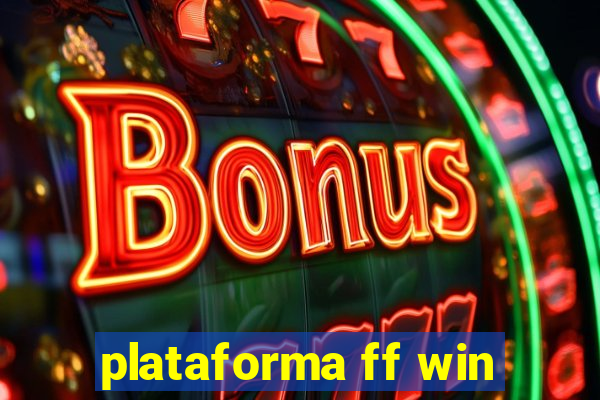 plataforma ff win